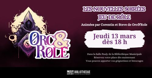 Soirée Jeux de rôle - 13 mars - 18h à 22h