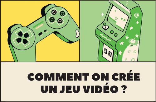 Comment créer un jeu vidéo