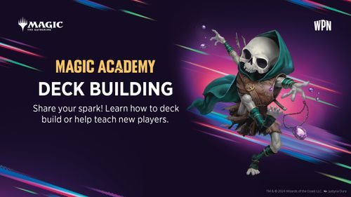 Magic : The Gathering - Magic Academy - Deck Building