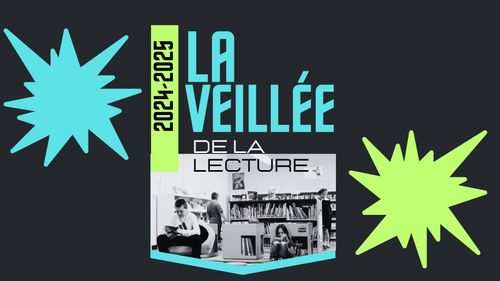 La veillée de la lecture