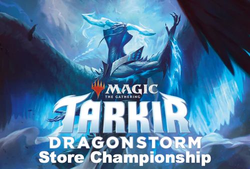 Dragons of Tarkir Store Championship!