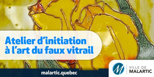 Atelier d’initiation à l’art du faux vitrail