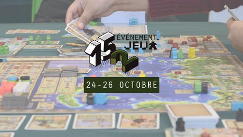 15-2 : événement-jeux - Le rendez-vous ludique à Val-d'Or