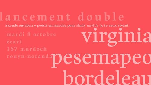 Lancement double | Virginia Pesemapeo Bordeleau